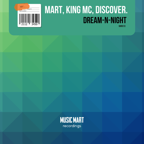 Dream-N-Night (Radio Edit) ft. King MC & DiscoVer. | Boomplay Music