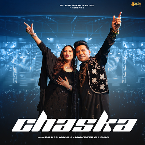 Chaska ft. Manjinder Gulshan | Boomplay Music