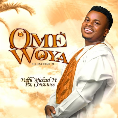 Omewoya(HE HAS DONE IT) ft. Pst.Constance | Boomplay Music