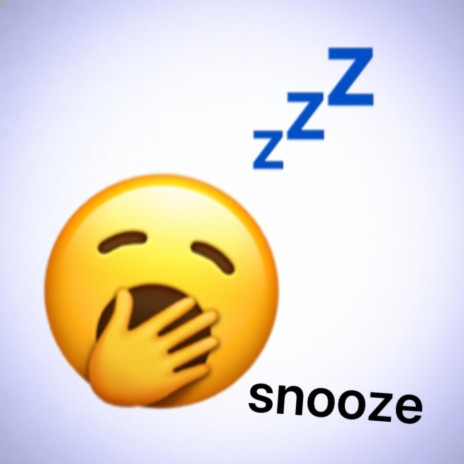 snooze | Boomplay Music