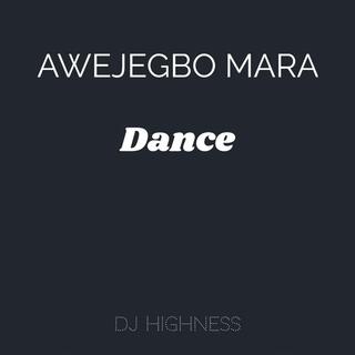 Awejegbo Mara Dance