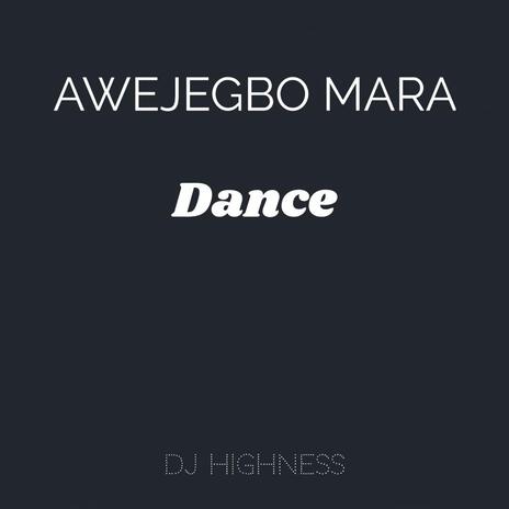 Awejegbo Mara Dance ft. Joblaq & Zinoleesky