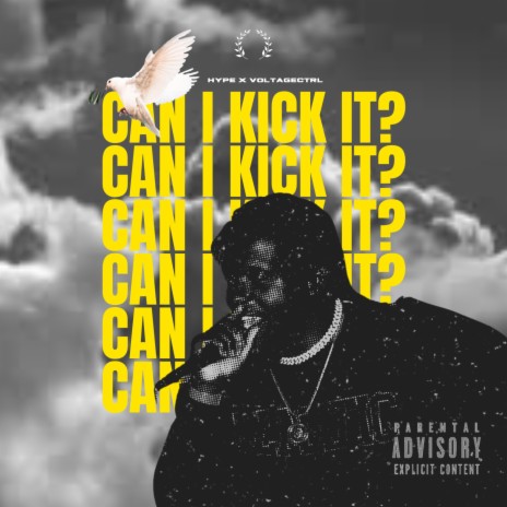 Can I Kick It? ft. Voltagectrlr | Boomplay Music