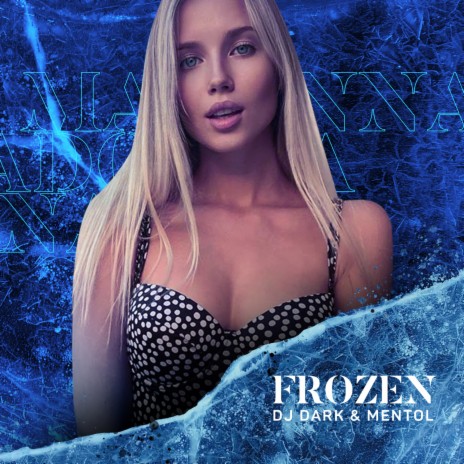 Frozen (Radio Edit) ft. Mentol | Boomplay Music