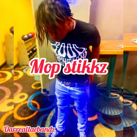 Mopstikks | Boomplay Music