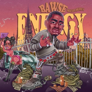 Bawse Energy Trappinggg