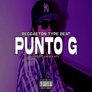 Punto G (Pista de Reggaeton 2024)