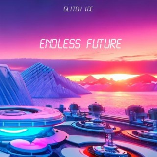 Endless Future