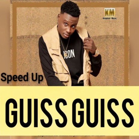 Guiss Guiss (Speed Up) | Boomplay Music