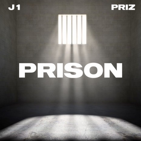 Prison ft. Priz | Boomplay Music