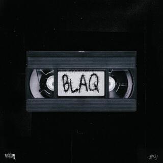 BLAQ