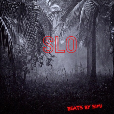 SLO | Boomplay Music