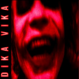 DIKA VIKA (Remixes)