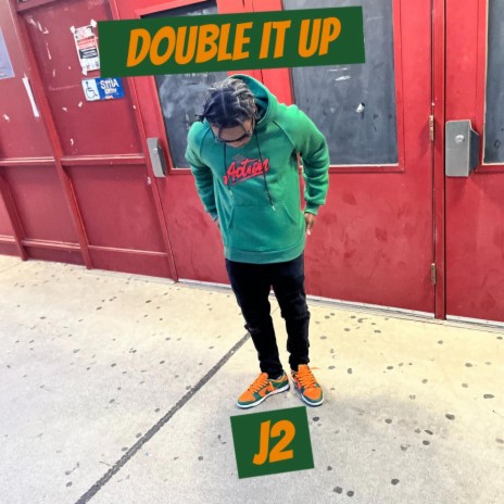 Double it Up | Boomplay Music