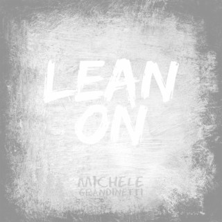 Lean On