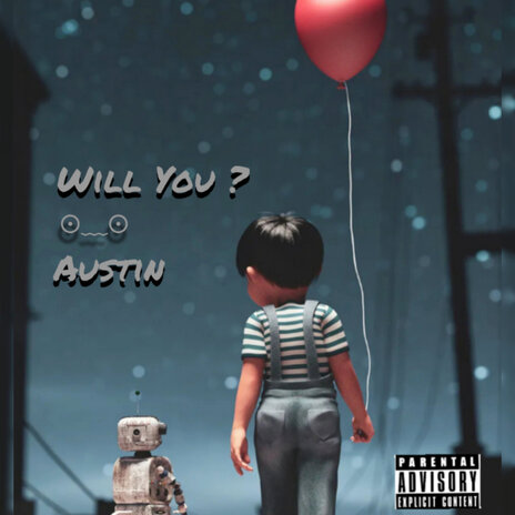 Will You ? | Boomplay Music