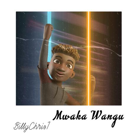 Mwaka Wangu | Boomplay Music