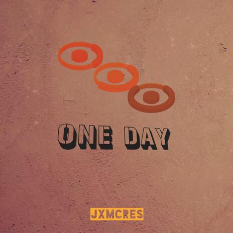 ONE DAY | Boomplay Music