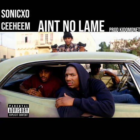 Aint no lame ft. SonicXO | Boomplay Music