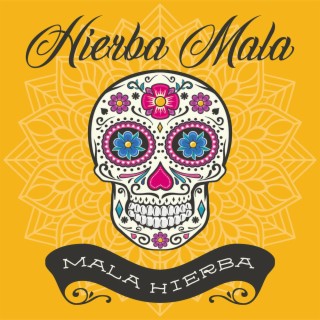 Mala Hierba