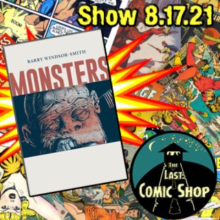 Show 8.17.21: Monsters