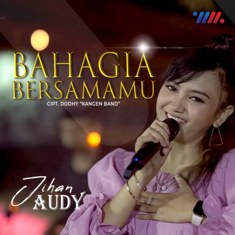 Bahagia Bersamamu | Boomplay Music