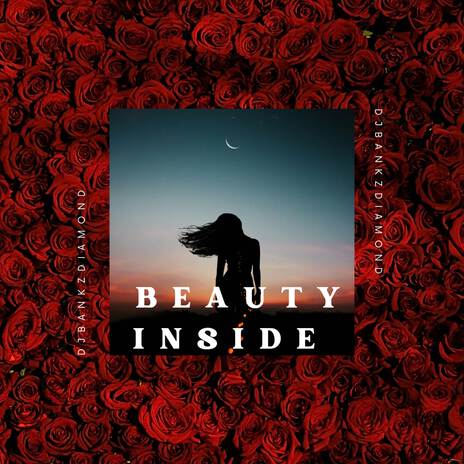 Beauty Inside | Boomplay Music