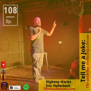 ep. 108 highway diaries