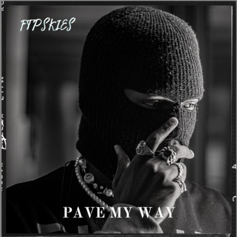 Pave My Way | Boomplay Music