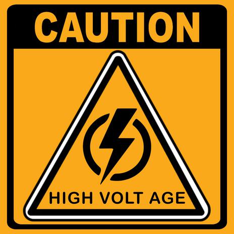 High Volt Age | Boomplay Music