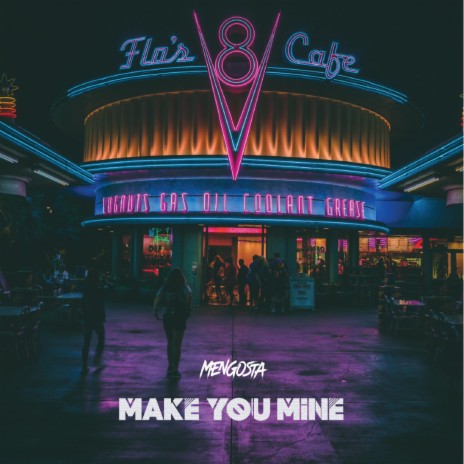 Make You Mine | Boomplay Music