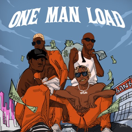 One Man Load ft. PsychoYP, Loti & Laime | Boomplay Music