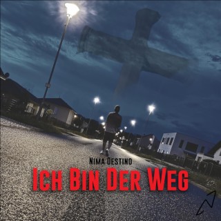 Ich bin der Weg