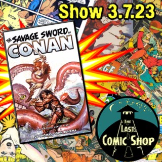 The Savage Sword of Conan: 3/7/23