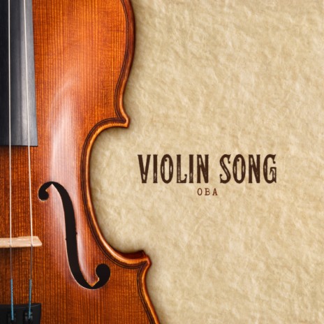 Violin Song | Boomplay Music