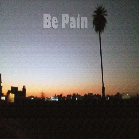 Be Pain ft. Two Far Seven & Aeone | Boomplay Music