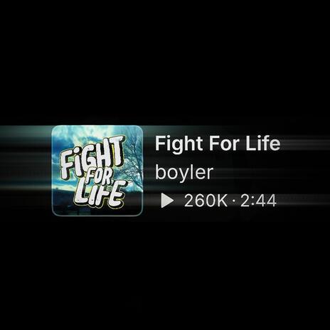 Fight For Life | Boomplay Music