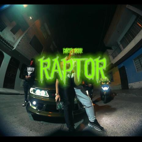 RAPTOR | Boomplay Music