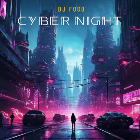 Cyber Night (Slowed + Reverb) | Boomplay Music