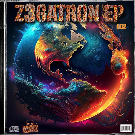 Z3GATTACK (Z3GATRON Remix) ft. Z3GATRON | Boomplay Music