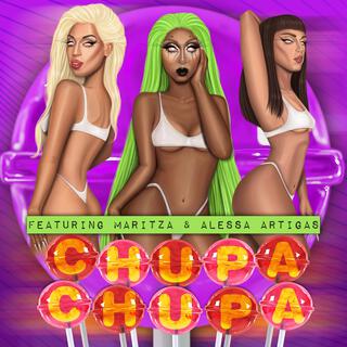 Chupa Chupa ft. MARITZA lyrics | Boomplay Music