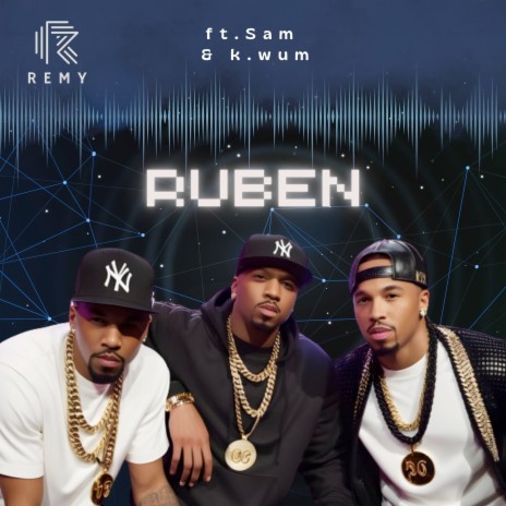 Ruben ft. Sam & k.wum