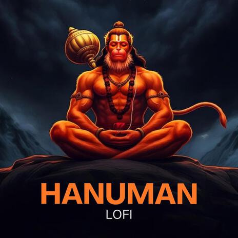 Hanuman Lofi | Boomplay Music