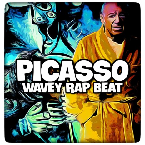 Picasso (Wavey Rap Beat) (Instrumental) | Boomplay Music
