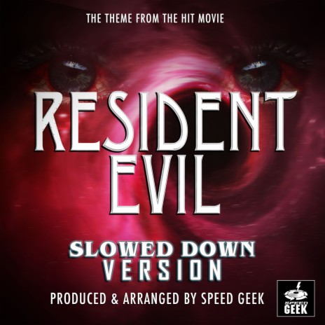 Resident Evil Main Theme (From Resident Evil) (Slowed Down) | Boomplay Music