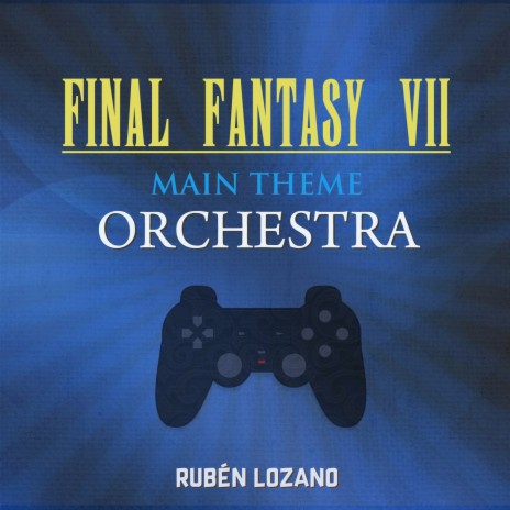 Main Theme Orchestra (From Final Fantasy VII) | Boomplay Music