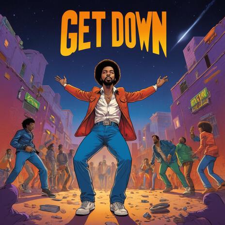 Get Down | Boomplay Music