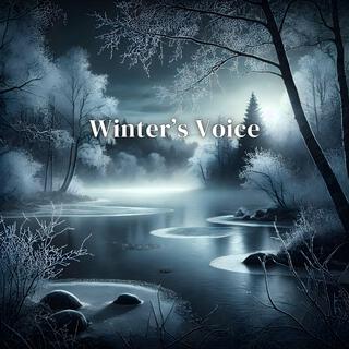 Winter’s Voice