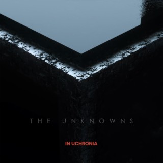 The Unknowns (Underdogs Official Soundtrack)