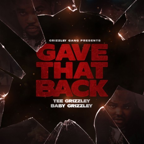 Gave That Back (feat. Baby Grizzley) | Boomplay Music